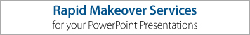 Rapid PowerPoint Services